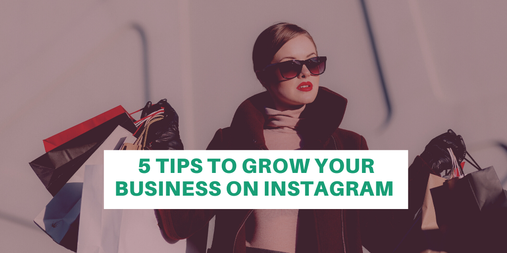 5 marketing tips to grow your business on Instagram All Geek Things